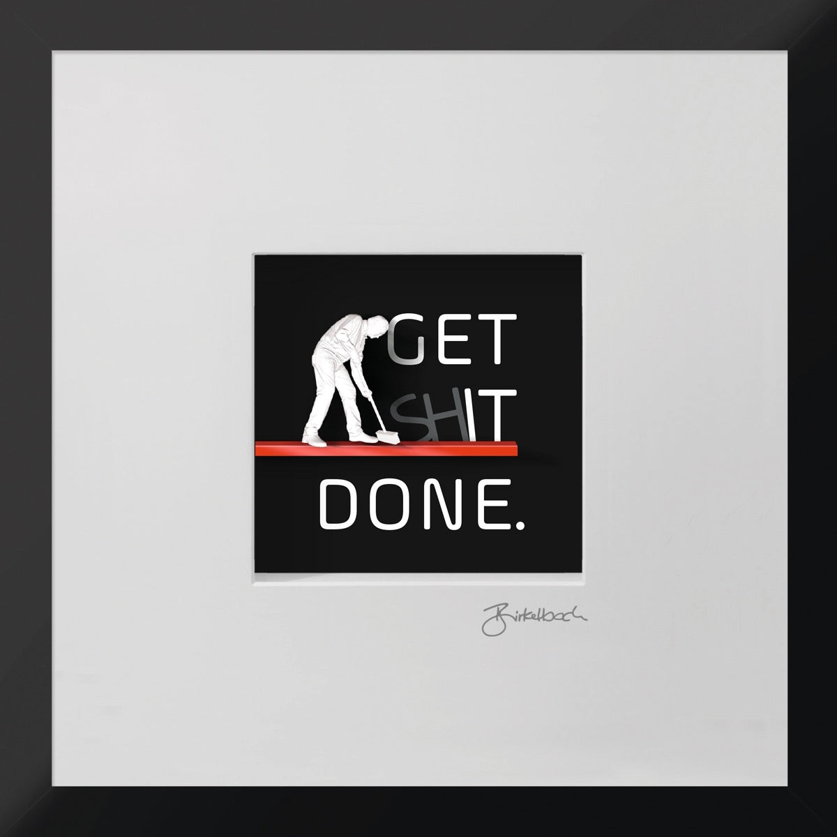 Get Shit Done – 3D-Objektbild als Motivationsgeschenk